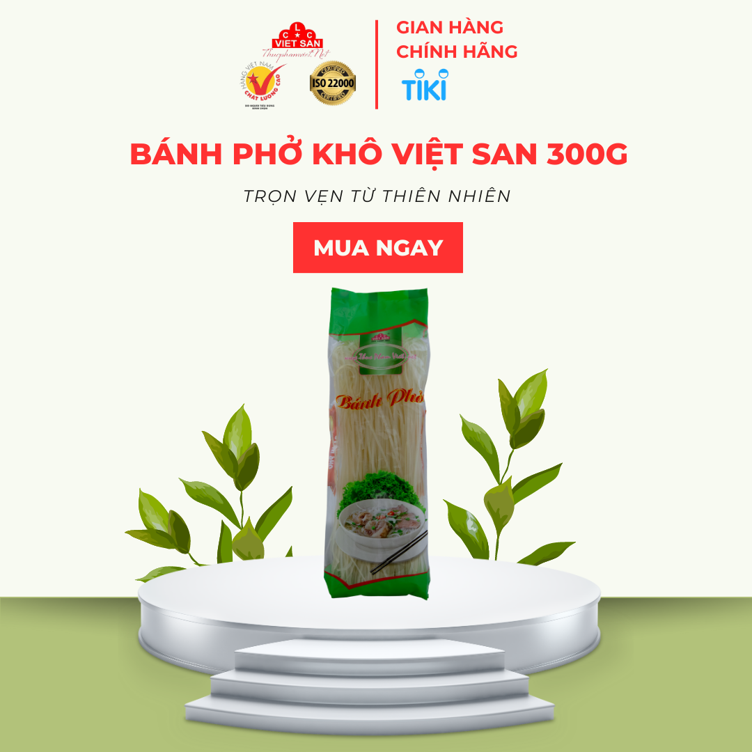 Bánh Phở Khô Việt San 300 gram