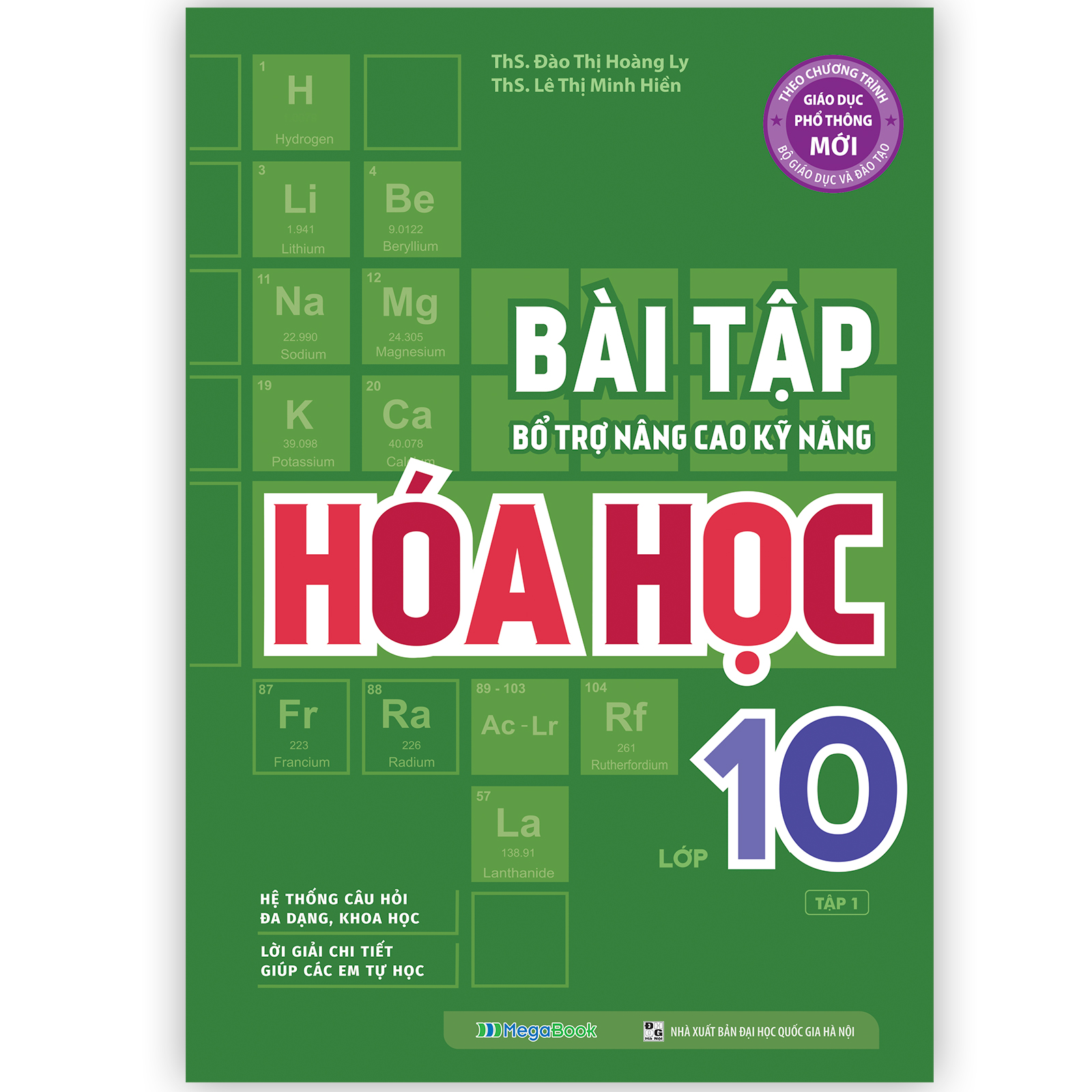 Bài tập bổ trợ nâng cao kỹ năng Hóa học lớp 10 tập 1