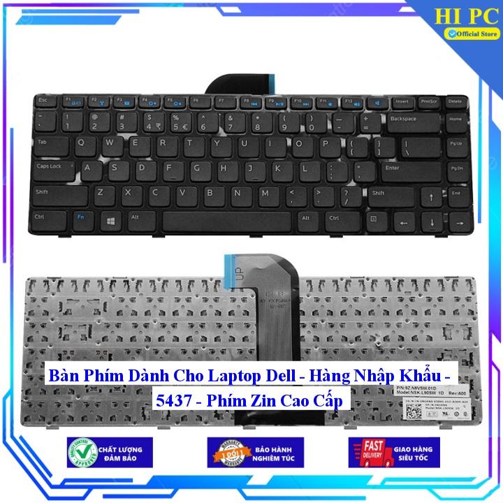 Bàn Phím Dành Cho Laptop Dell - 5437 - Hàng Nhập Khẩu