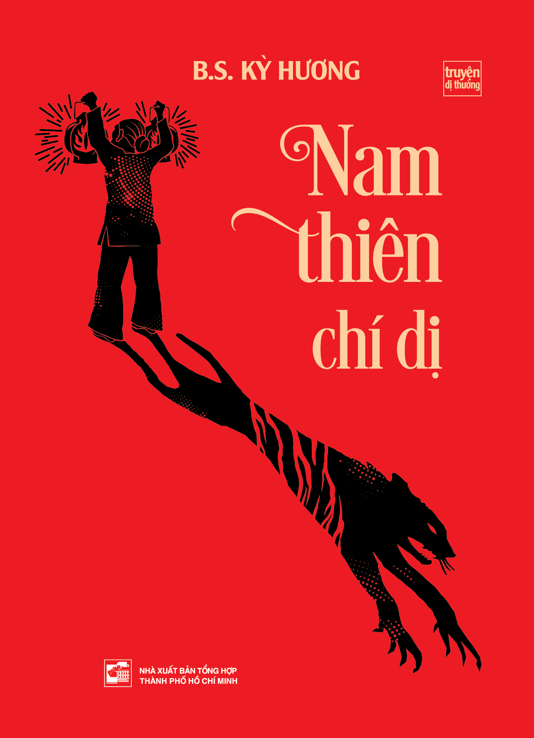 Nam Thiên Chí Dị (Tái Bản 2023)