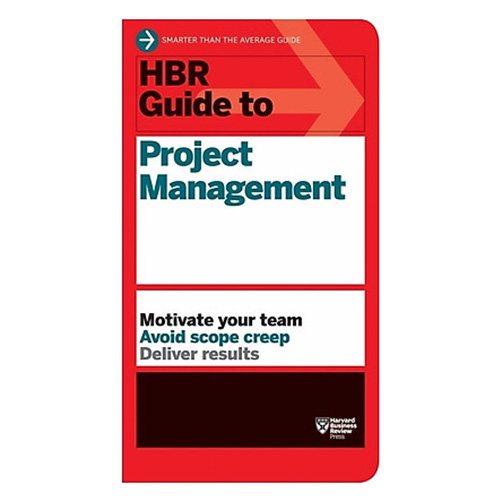 HBR Guide to Project Management