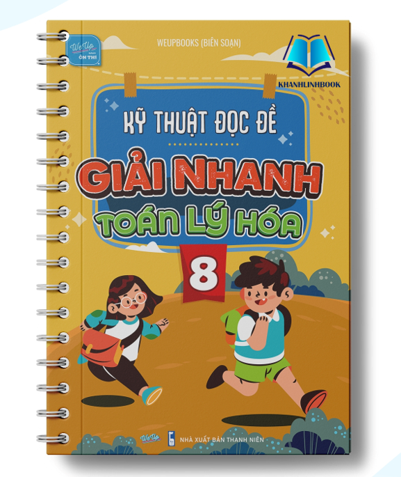Sách - Kỹ thuật đọc đề giải nhanh toán lý hóa 8 (WU)