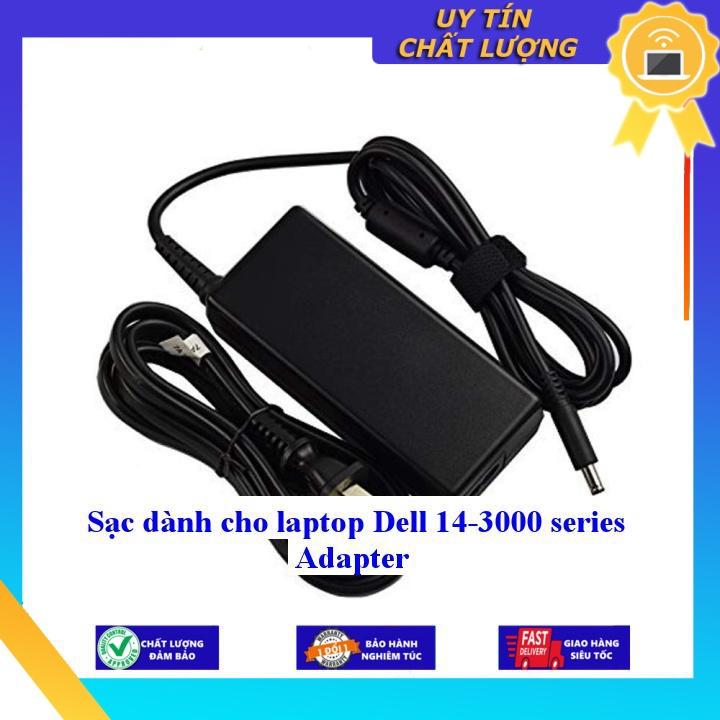 Sạc dùng cho laptop Dell 14-3000 series Adapter - Hàng Nhập Khẩu New Seal