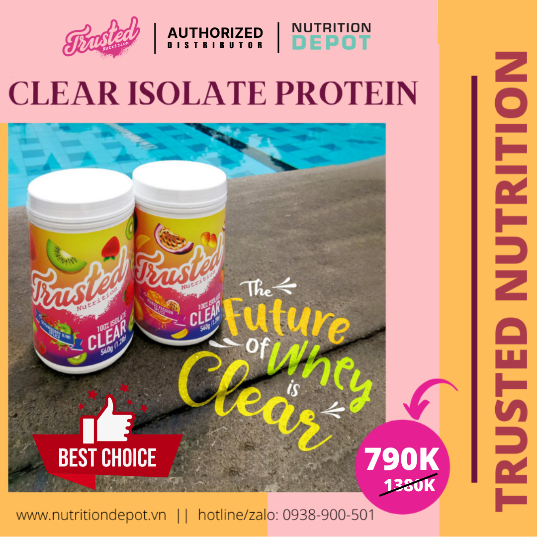 Sữa Bổ Sung Protein Trong Suốt Như nước trái cây – 100% Isolate Clear Trusted Nutrition
