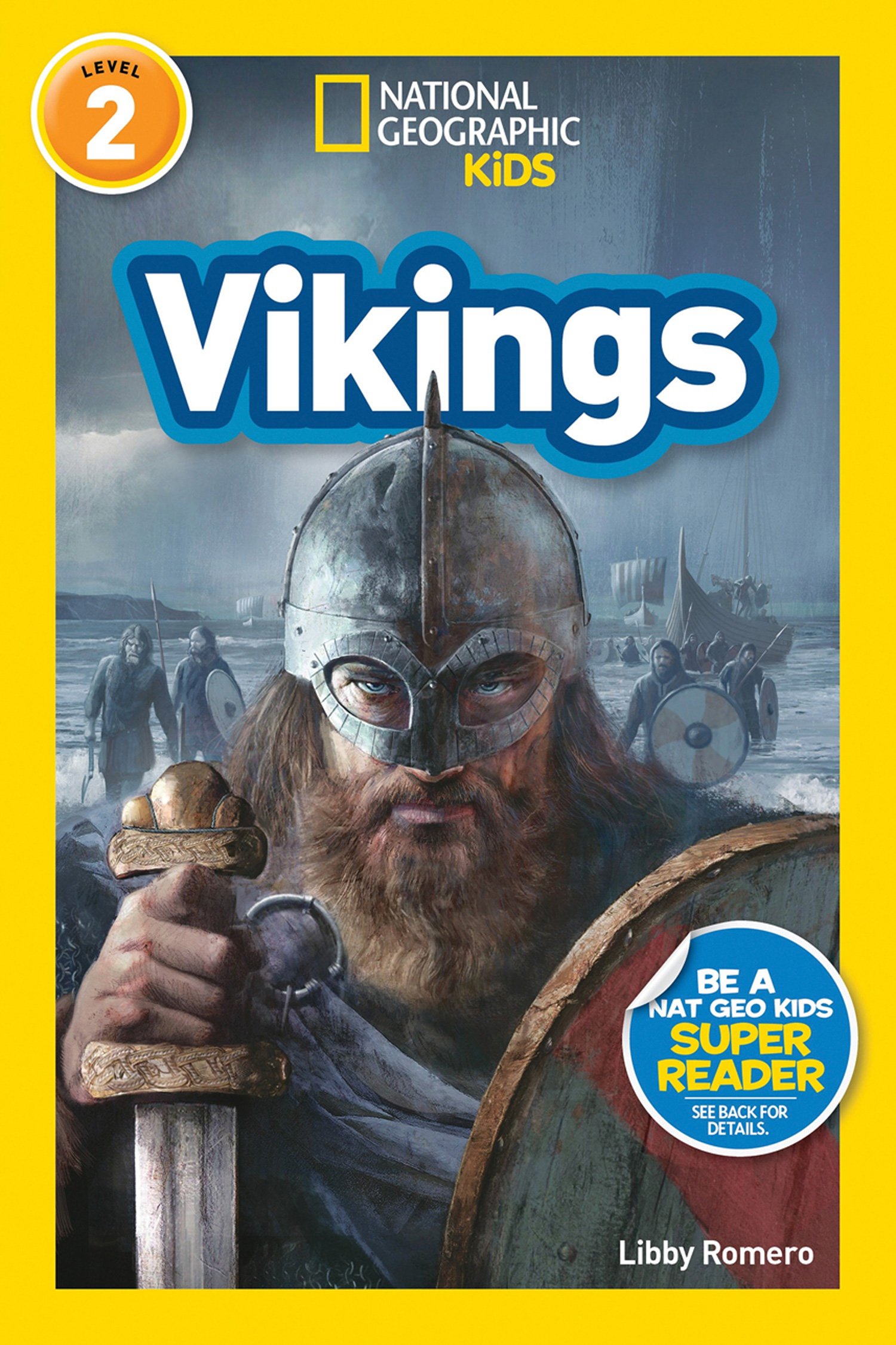 National Geographic Kids Readers: Vikings (L2)