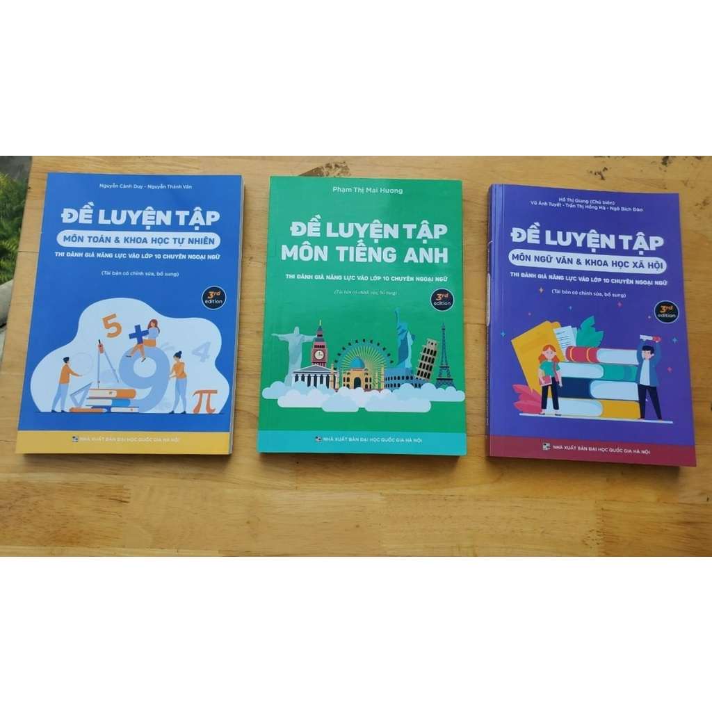 Bộ sách Đề luyện thi vào lớp 10 THPT Chuyên Ngoại Ngữ (Combo Toán - Văn - Anh)