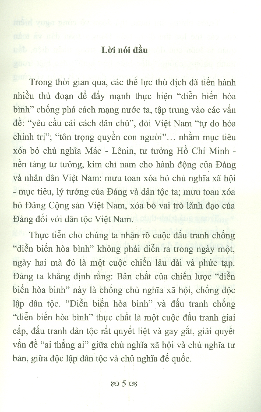 Vững Tin Vào Con Đường Đi Lên Chủ Nghĩa Xã Hội - Nhận Diện Và Ngăn Chặn ''Diễn Biến Hoà Bình&quot; Trong Tình Hình Mới