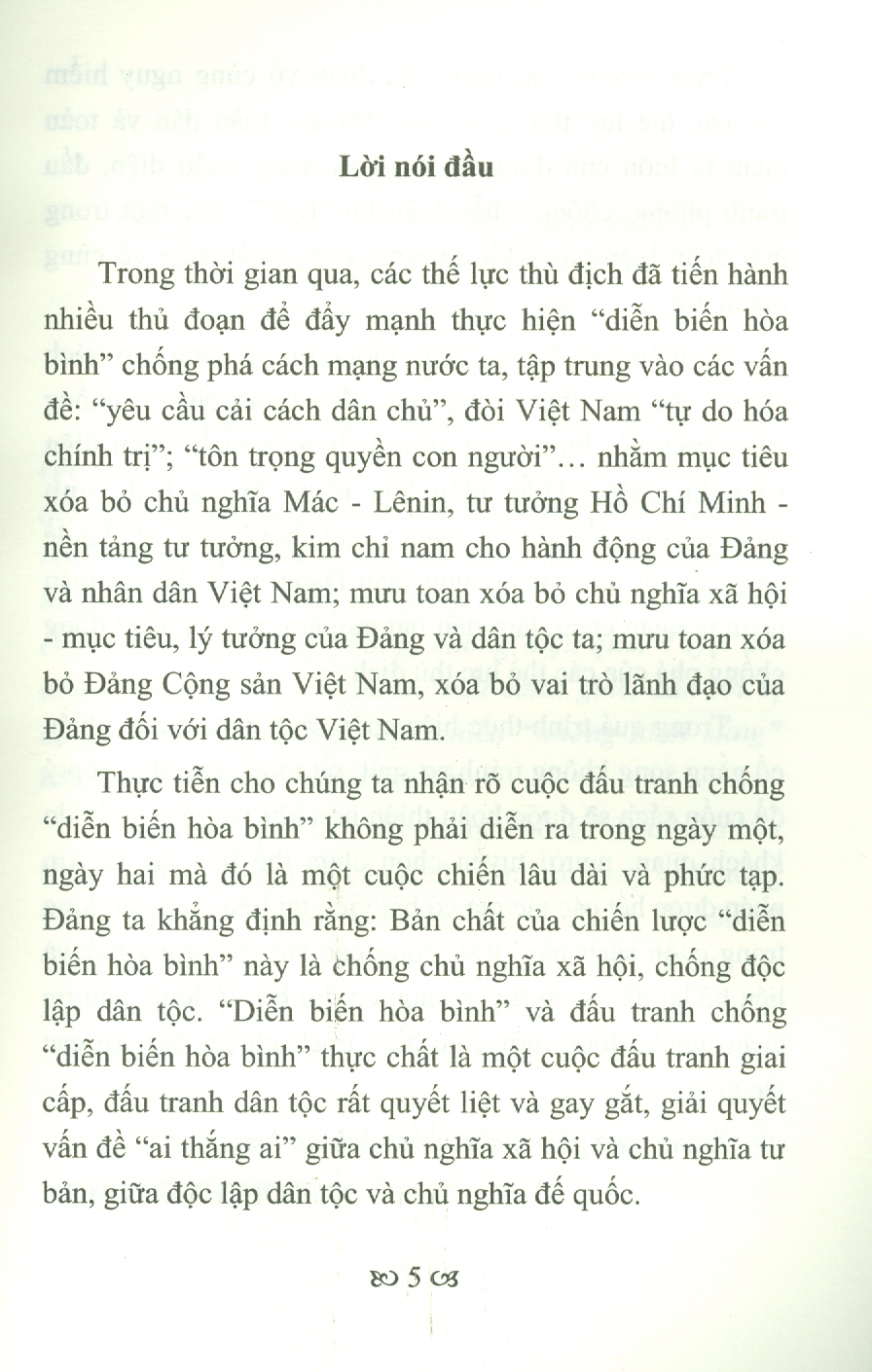 Vững Tin Vào Con Đường Đi Lên Chủ Nghĩa Xã Hội - Nhận Diện Và Ngăn Chặn ''Diễn Biến Hoà Bình&quot; Trong Tình Hình Mới