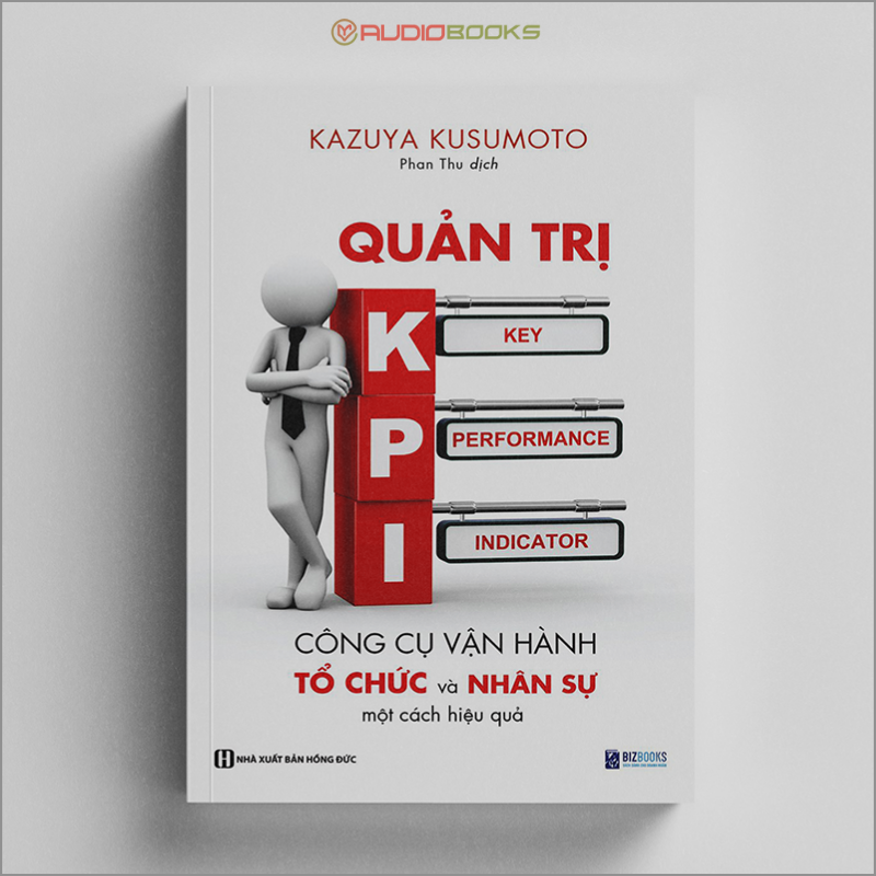 Combo Sách Trở Thành 1 Leader Xuất Sắc : 5 Nguyên Tắc Bất Biến Để Xây Dựng Đội Nhóm Vô Địch - Bí Mật Quản Trị Nhân Lực - Lãnh Đạo Giao Việc Đúng Nhân Viên Làm Việc Xuất Chúng - Quản Trị KPI