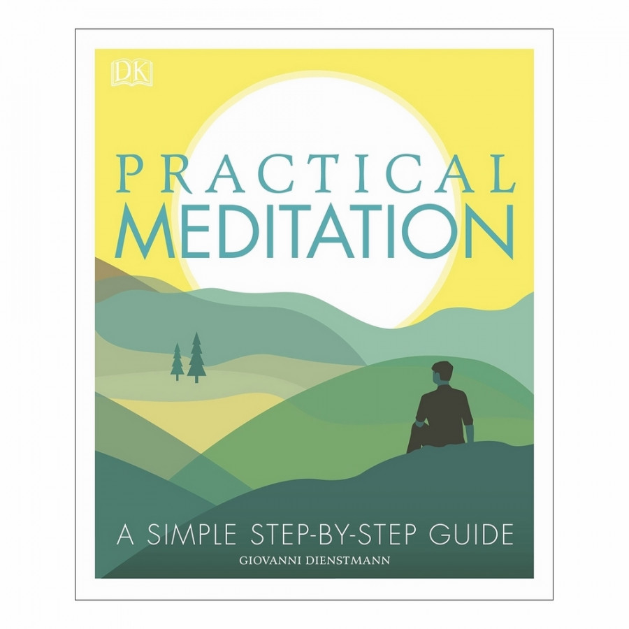 Practical Meditation
