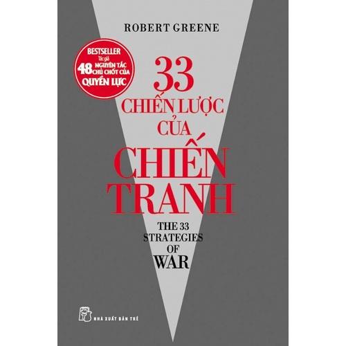 Sách - NXB Trẻ - Robert Greene. 33 chiến lược của chiến tranh