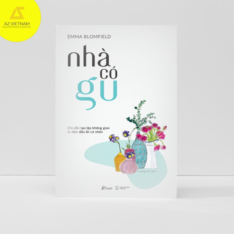 Sách - Nhà có Gu (Chỉ dẫn tạo lập không gian in đậm dấu ấn cá nhân)