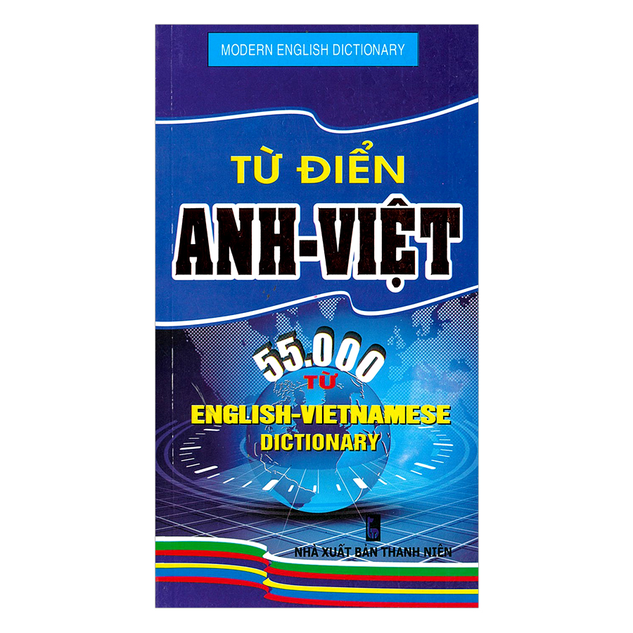 Từ Điển Anh - Việt 55.000 Từ