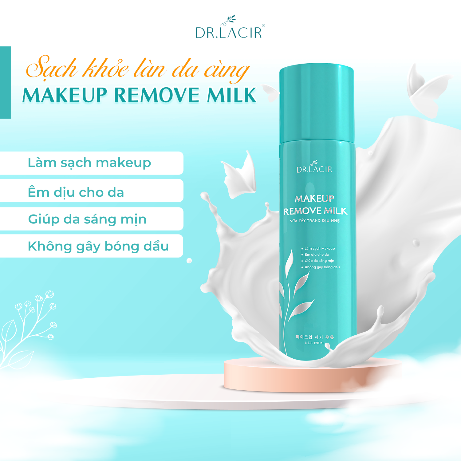 [Mini Size] Sữa Tẩy Trang Dịu Nhẹ Dr.Lacir - Make Up Remove Milk 120ml, dành cho mọi loại da (Chính Hãng Dr Lacir)