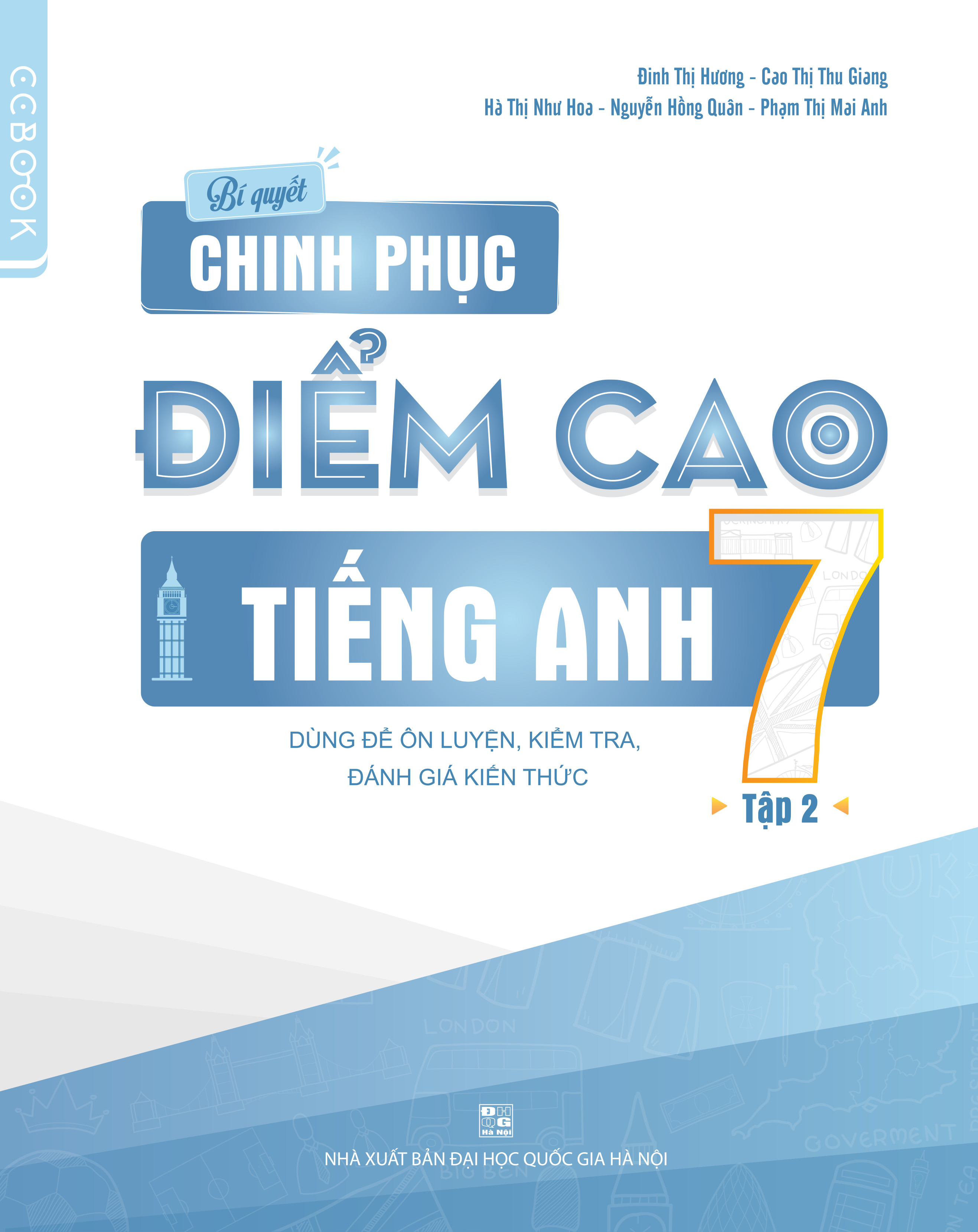 Combo Bí quyết chinh phục điểm cao tiếng Anh 7 (Tập 1,2)