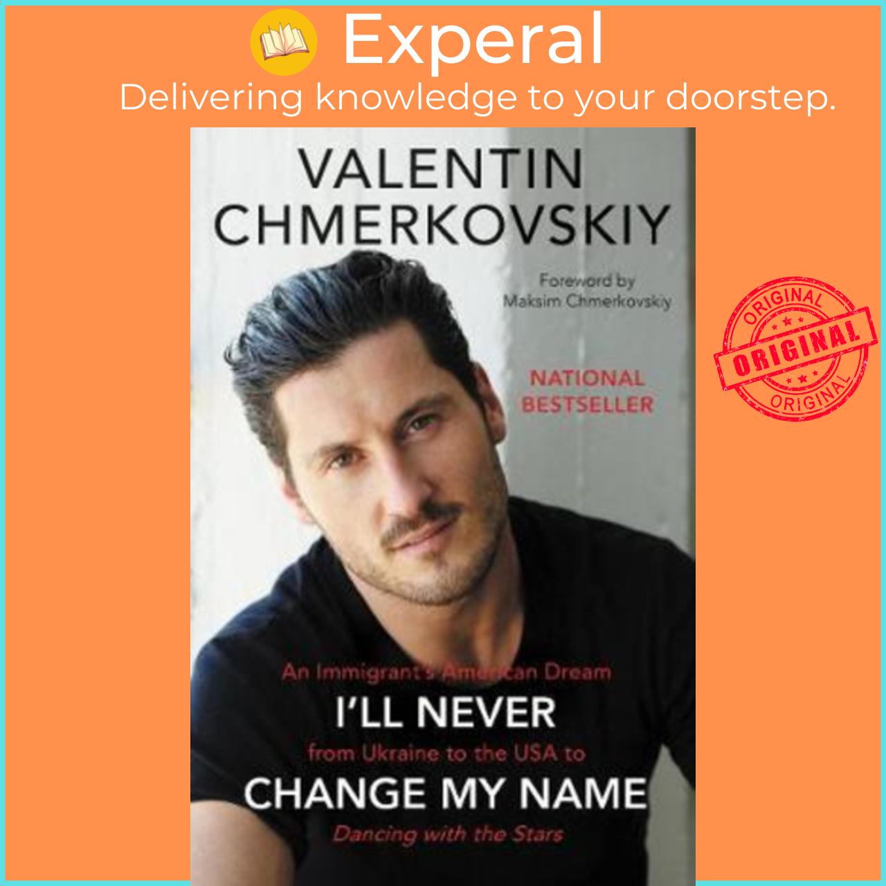 Sách - I'll Never Change My Name by Valentin Chmerkovskiy