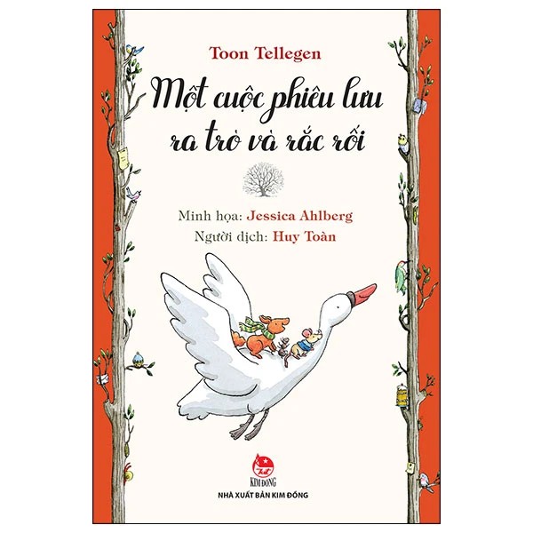 Một Cuộc Phiêu Lưu Ra Trò Và Rắc Rối - Toon Tellegen