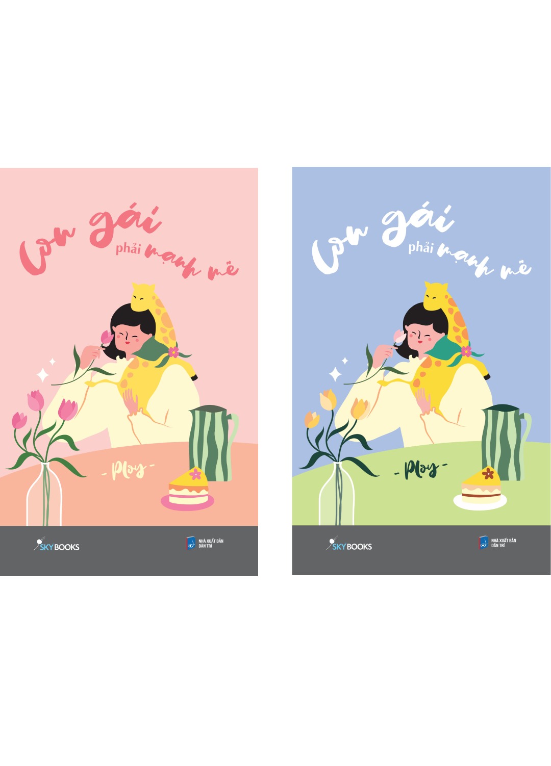 Con Gái Phải Mạnh Mẽ   - AZ