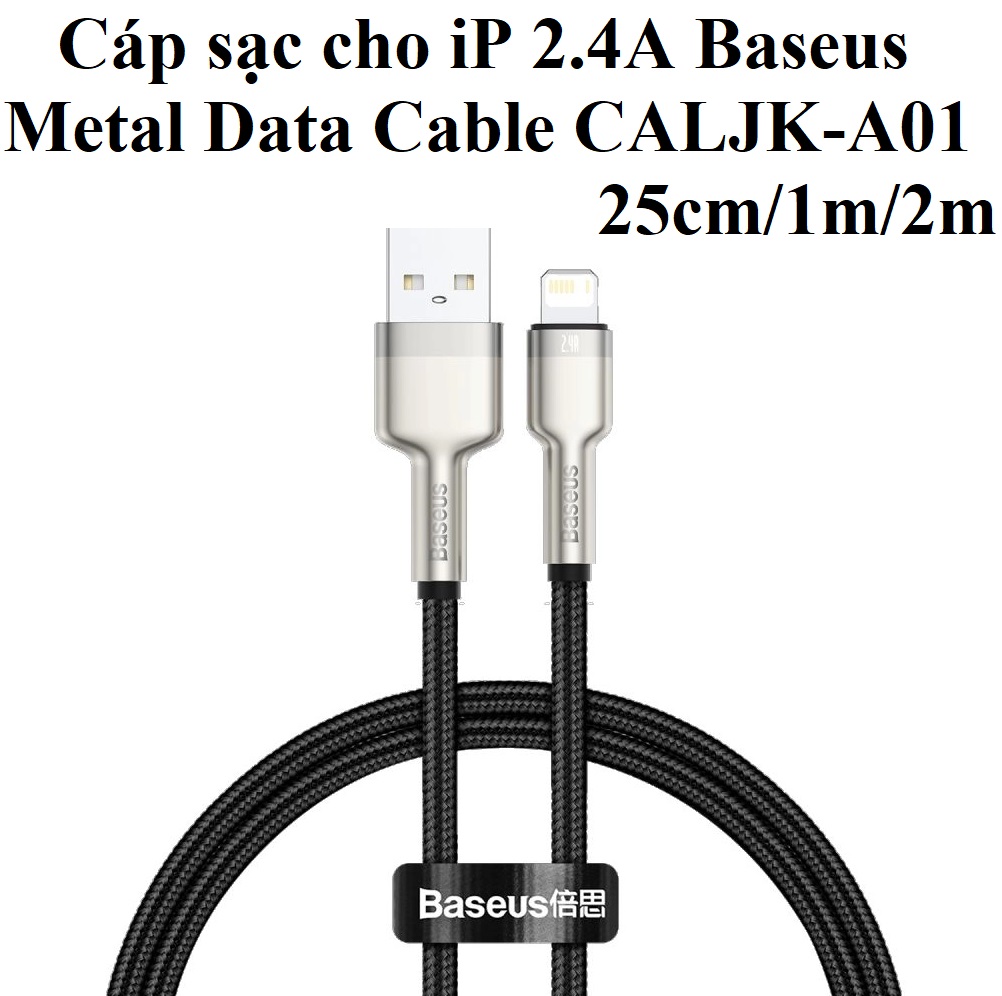 Cáp sạc và dữ liệu dòng 2.4A cho iP Baseus Metal Data Cable CALJK-A01 - Hàng chính hãng