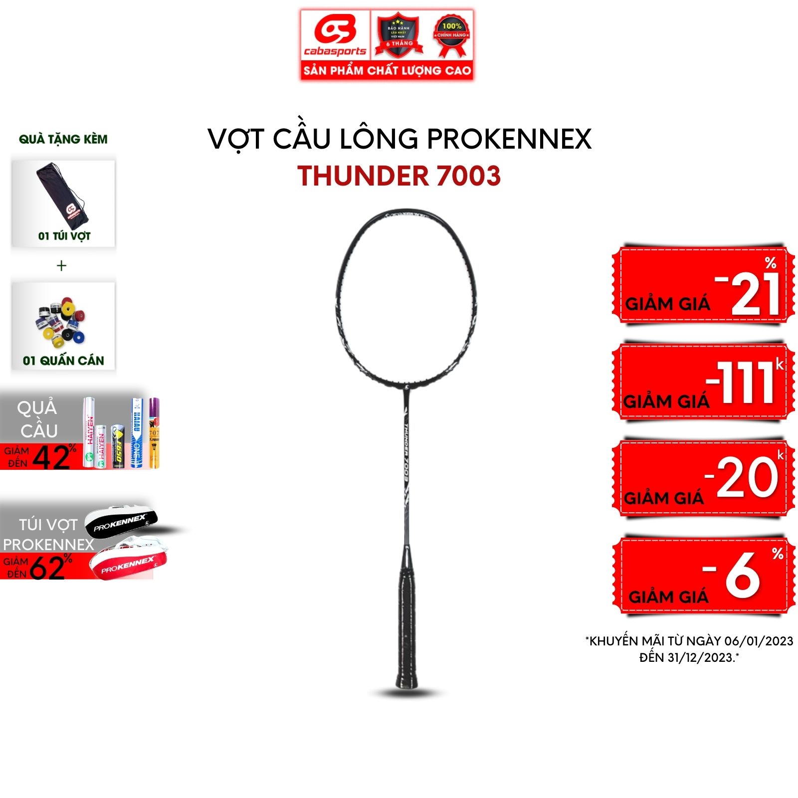 VỢT CẦU LÔNG PROKENNEX THUNDER 7003 CHẤT LƯỢNG CHÍNH HÃNG ĐÃ ĐAN LƯỚI TRỢ LỰC - Tặng kèm quấn cán và túi vải Cabasports