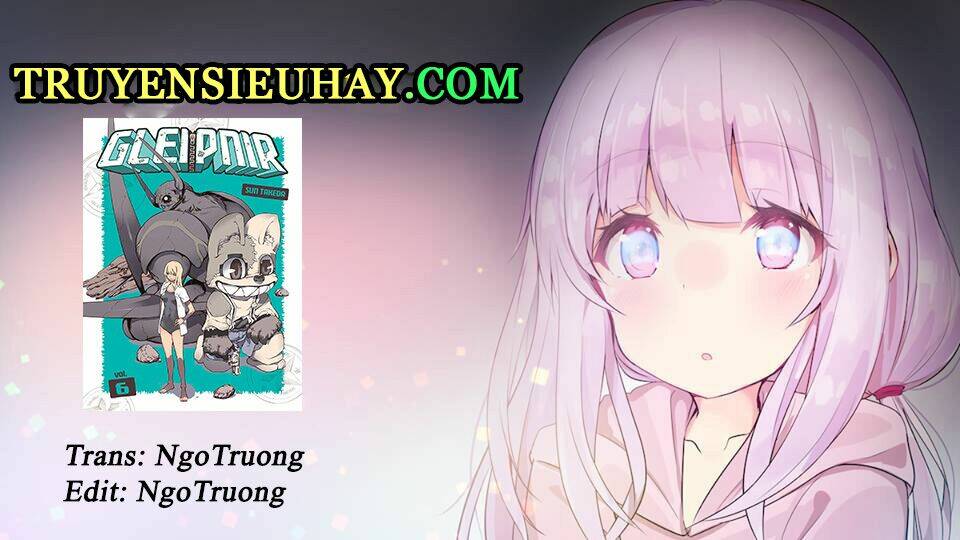 gleipnir - sợi xích thần chapter 40 1