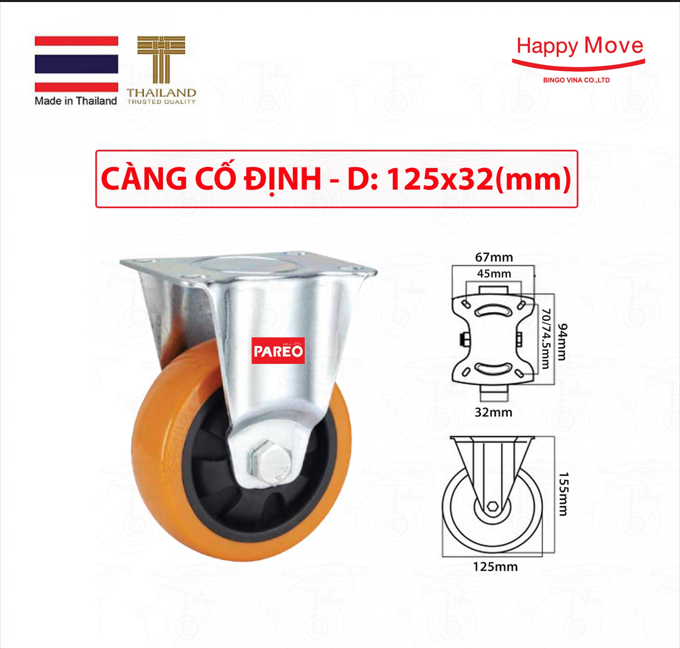 BÁNH XE ĐẨY PU CÔNG NGHỆ CAO, LOẠI CÀNG CỐ ĐỊNH 125mm - THƯƠNG HIỆU HAPPY MOVE (THÁI LAN)