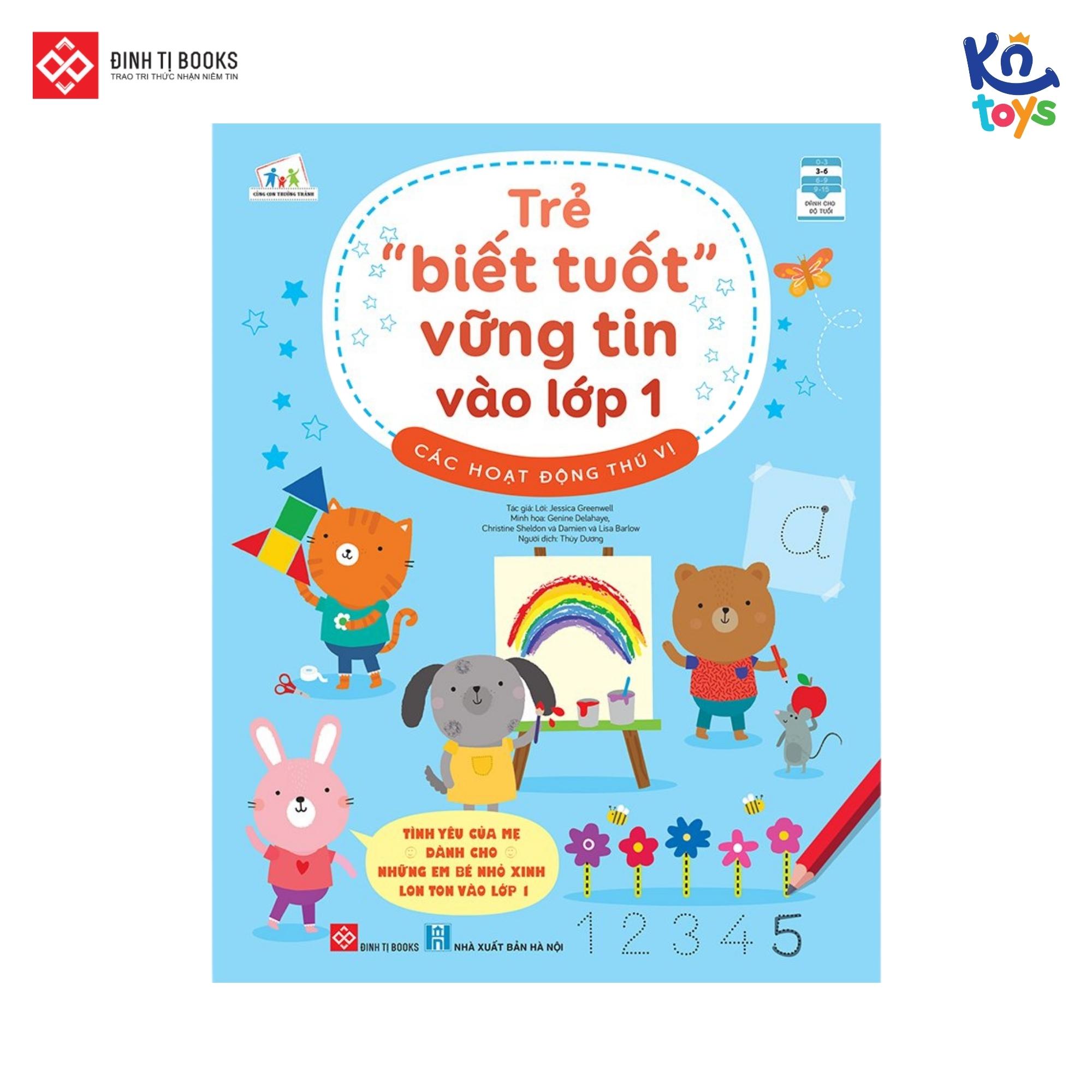 Sách Thiếu Nhi - Trẻ “biết tuốt” vững tin vào lớp 1 - Đinh Tị