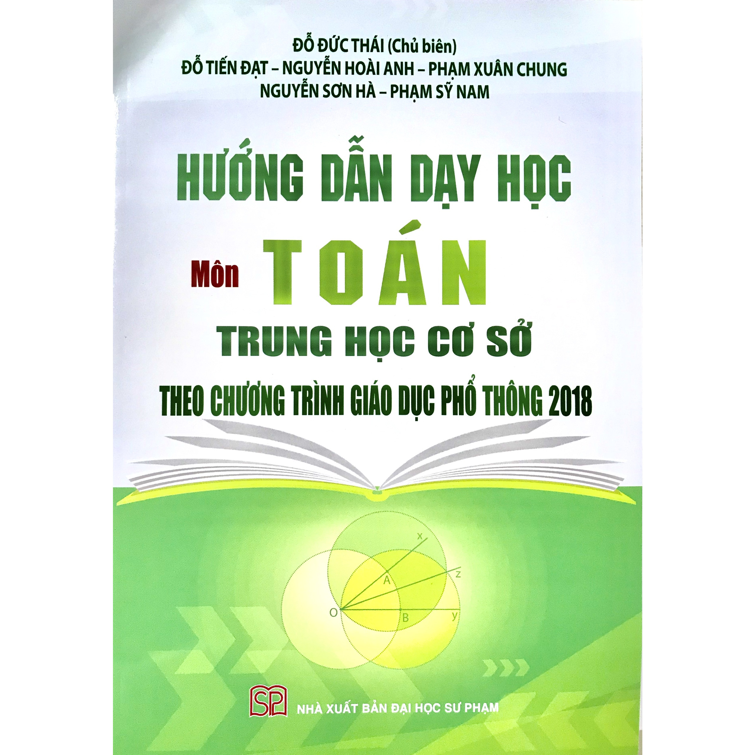 Hướng Dẫn Dạy Học Môn Toán Trung Học Cơ Sở Theo Chương Trình Giáo Dục Phổ Thông 2018