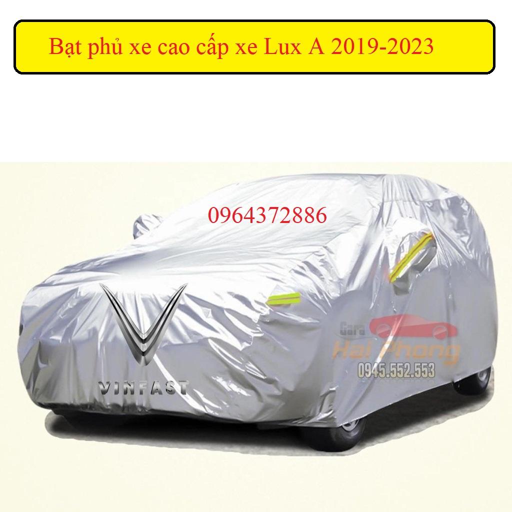 Bạt phủ ô tô xe Vinfast Lux A 2019-2023 chống nóng, chống nước tuyệt đối, có phản quang