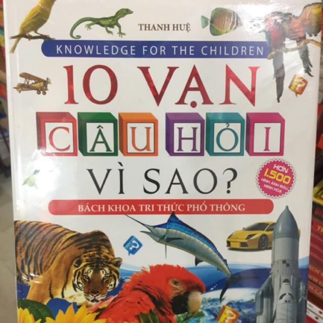 Sách - Bách Khoa Tri Thức Phổ Thông - 10 Vạn Câu Hỏi Vì Sao?  Tặng kèm Bookmark