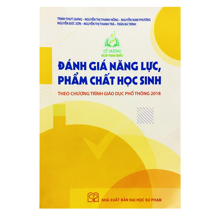 Sách - Đánh giá năng lực, phẩm chất học sinh theo chương trình giáo dục phổ thông 2018