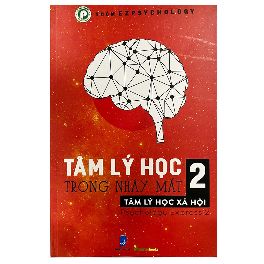 Tâm Lý Học Trong Nháy Mắt (Tập 2) - Tái Bản