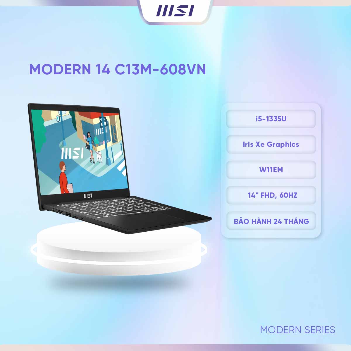 MSI Laptop Modern 14 C13M-608VN|Intel i5-1335U|Iris Xe |Ram 16GB|512GB SSD|14" FHD, 60Hz, 45%