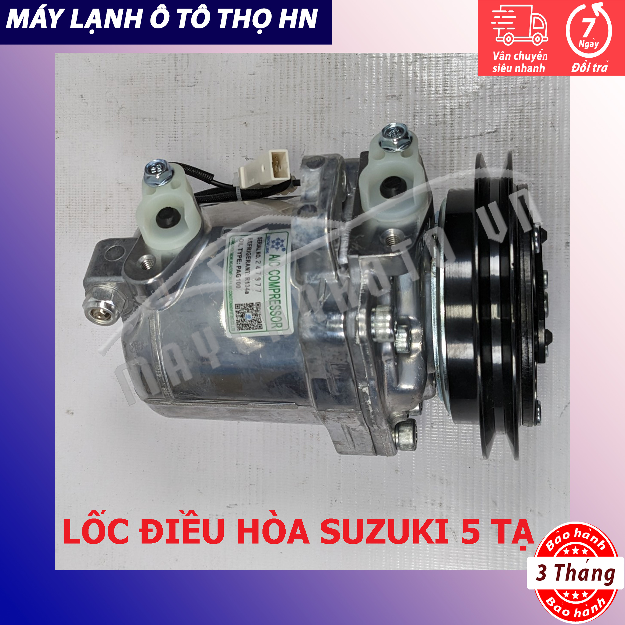 Lốc điều hòa Suzuki 5 tạ hàng Trung Quốc