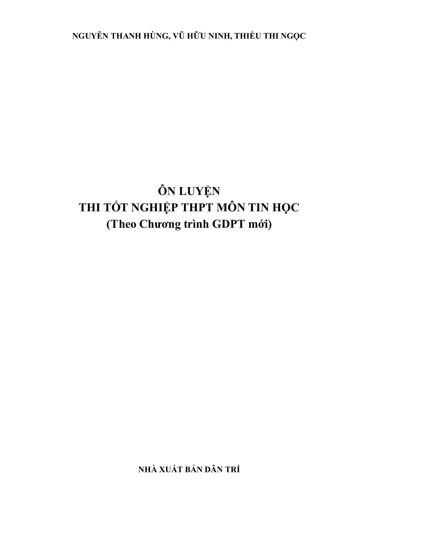 Sách - Ôn Luyện Thi Tốt Nghiệp THPT Theo Chương Trình GDPT Mới - Môn Tin Học - ảnh 3