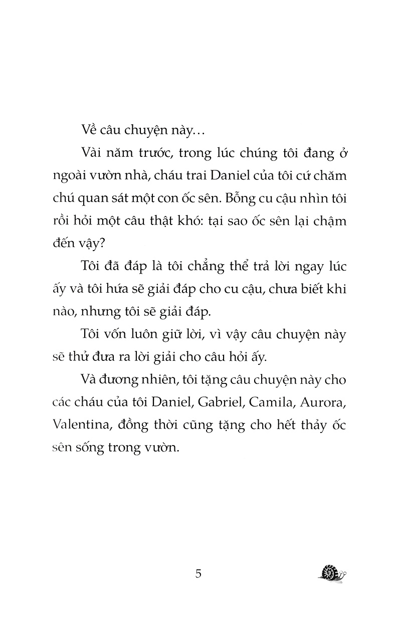 Chuyện Con Ốc Sên Muốn Biết Tại Sao Nó Chậm Chạp