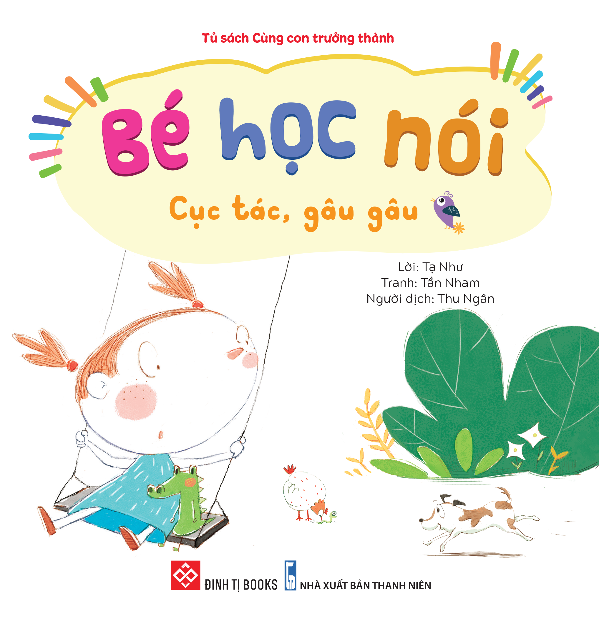 Bộ Sách Bé Học Nói 2 - Bé Học Về Các Loại Âm Thanh Trong Cuộc Sống (Bộ 5 Cuốn)