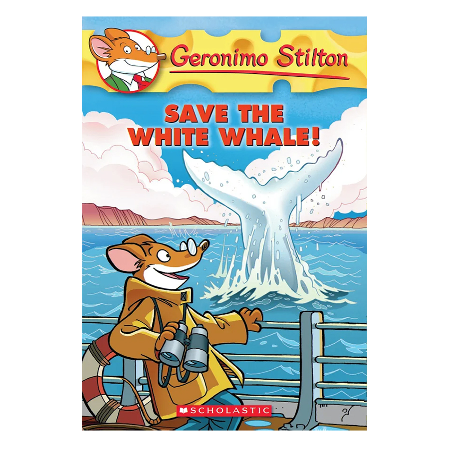 Geronimo Stilton 45: Save The White Whale!