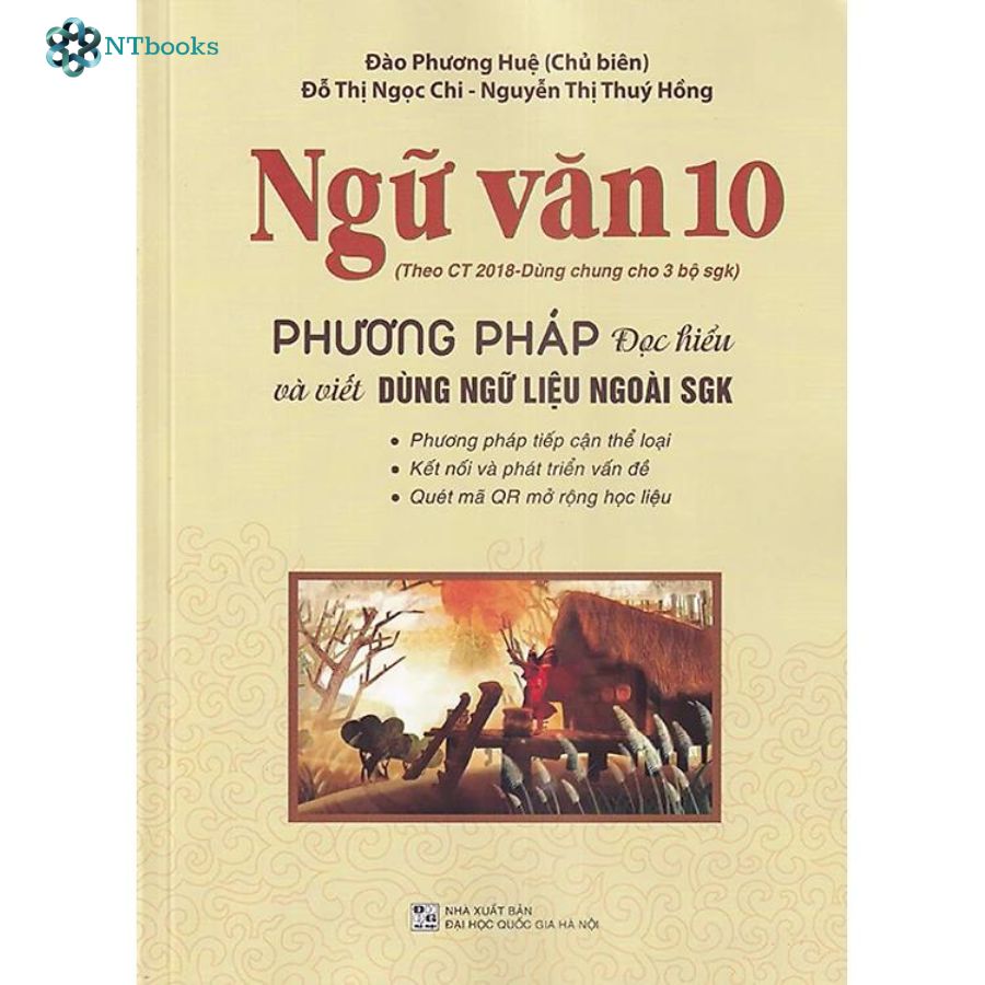 Combo 2 cuốn sách Ngữ Văn 10 đề ôn luyện và kiểm tra + Phương pháp đọc hiểu và viết (Dùng ngữ liệu ngoài sgk)