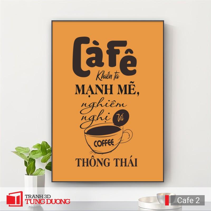 Tranh treo tường động lực văn phòng câu nói slogan truyền cảm hứng, tranh canvas trang trí quán Cafe TC01