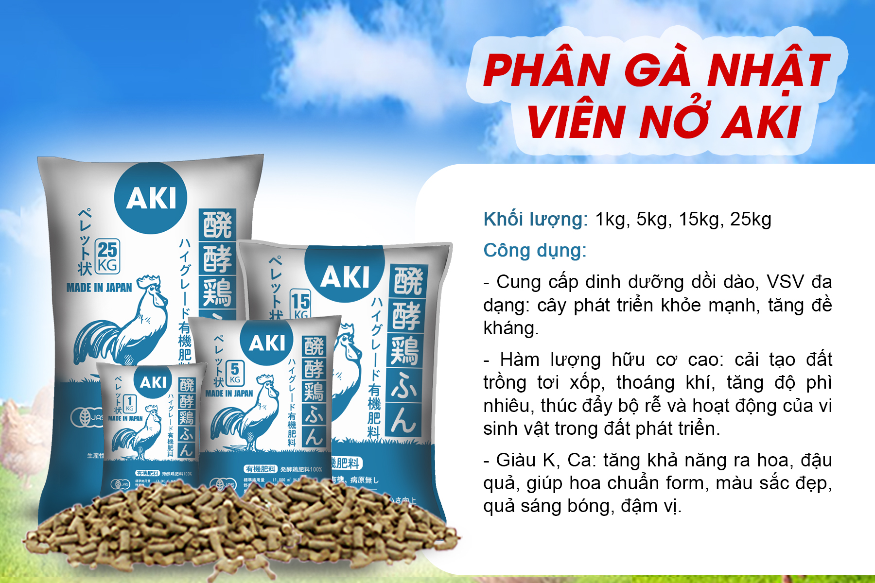 Phân gà Aki Sfarm Nhật Bản cải tạo đất trồng tơi xốp, phì nhiêu, Phân bón tăng khả năng ra hoa, đậu quả chuẩn form (Túi 1kg và 5kg)