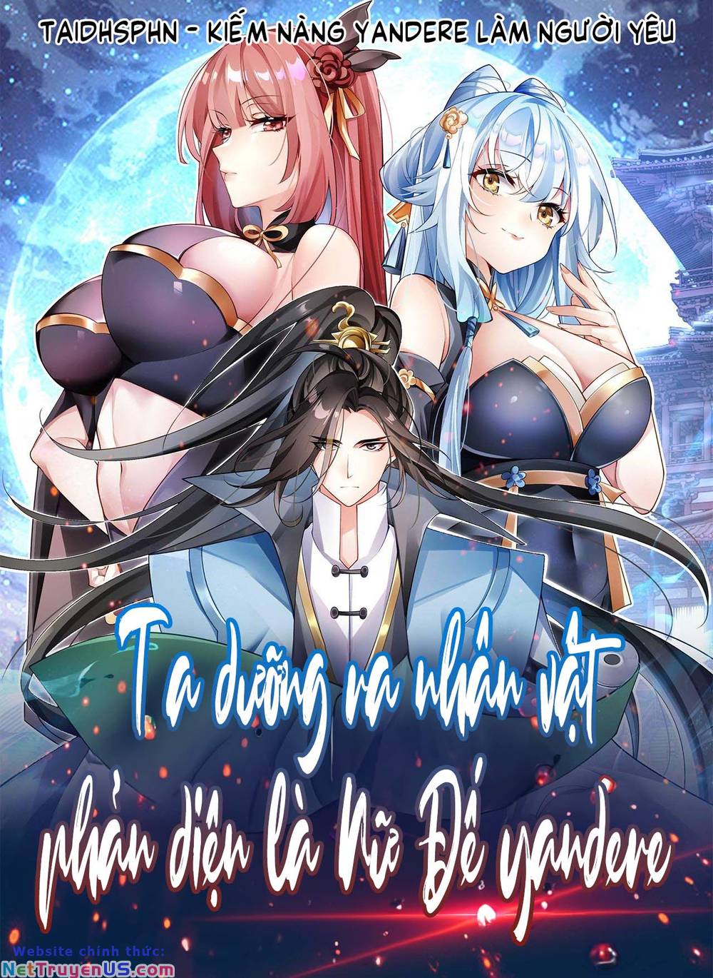 ta nuôi nữ đế phản diện thành yandere chapter 11 2