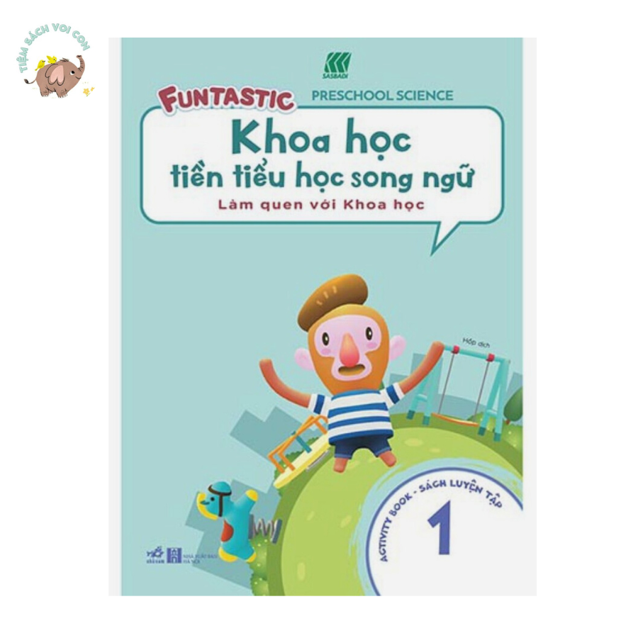 Sách - Khoa Học Tiền Tiểu Học Song Ngữ - Sách Luyện Tập 1