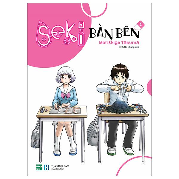Truyện tranh Seki bàn bên - Trọn bộ 10 Tập Đặc biệt - 1 2 3 4 5 6 7 8 9 10 - IPM