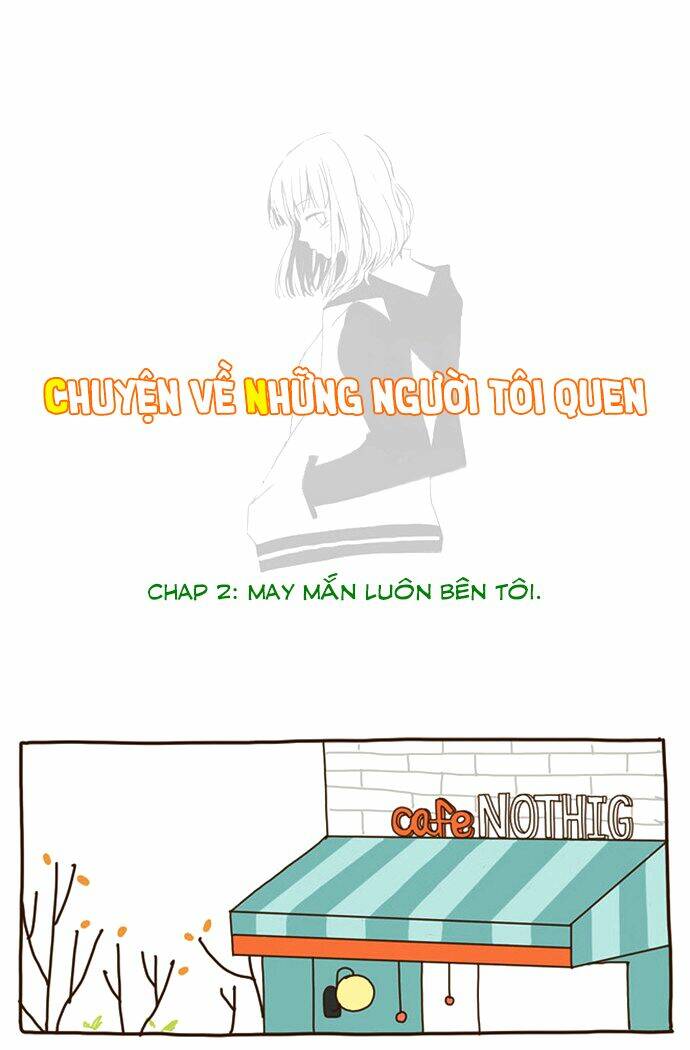 chuyện về những người tôi quen chapter 2 3