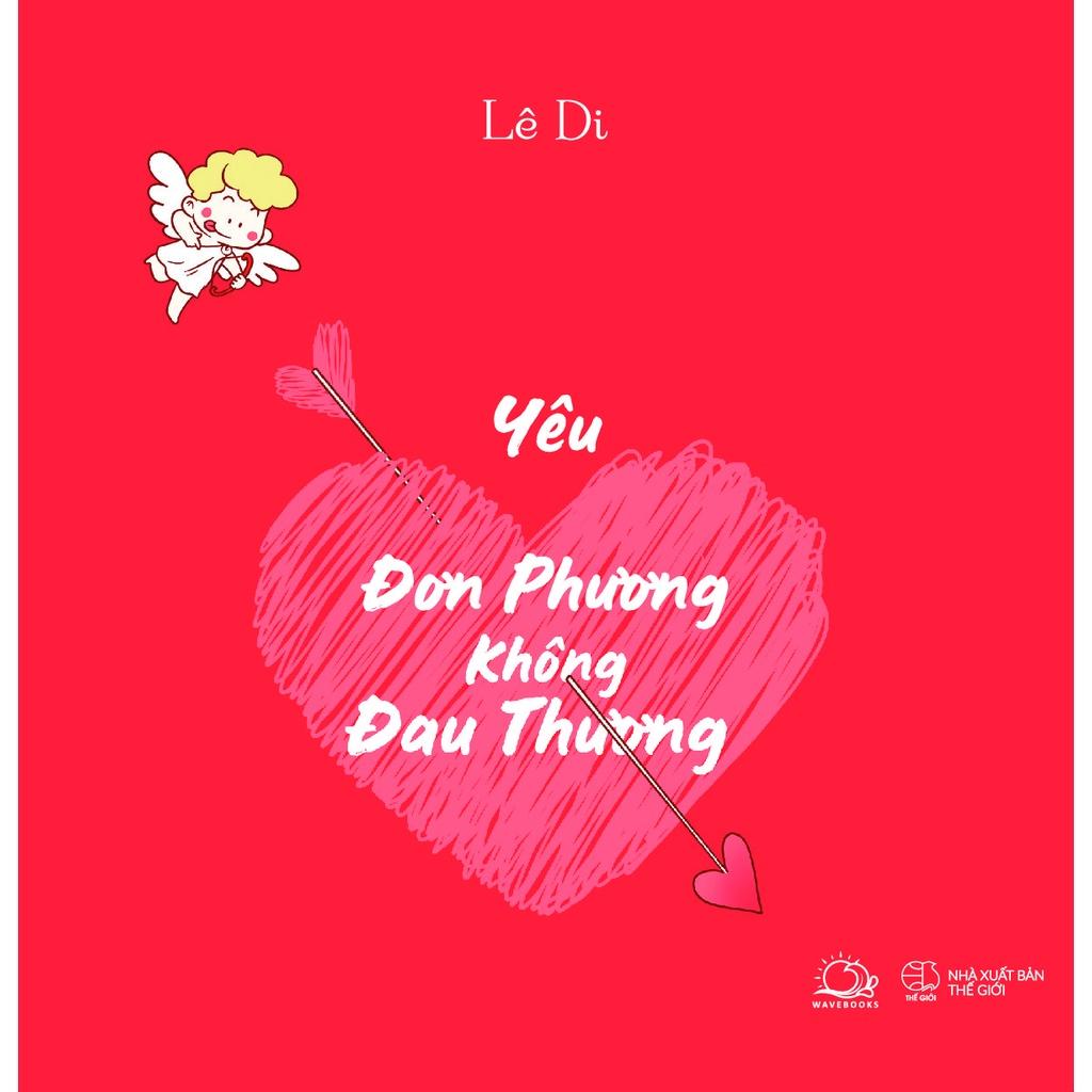 Sách Yêu Đơn Phương Không Đau Thương - Skybooks - BẢN QUYỀN