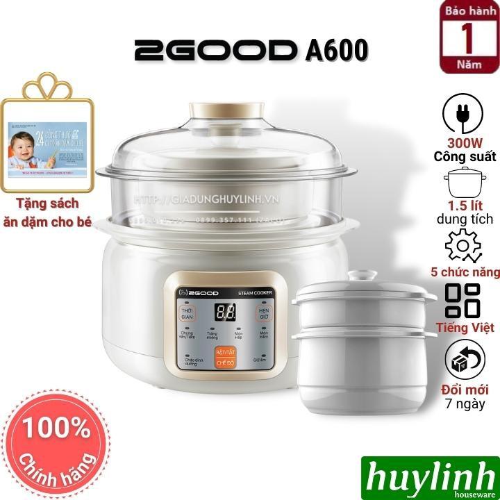 Nồi hầm chậm, chưng yến, nấu cách thuỷ 2Good A600 - 1.5 lít - 2 tầng - Tặng kèm sách hướng dẫn nấu ăn dặm - Hàng chính hãng