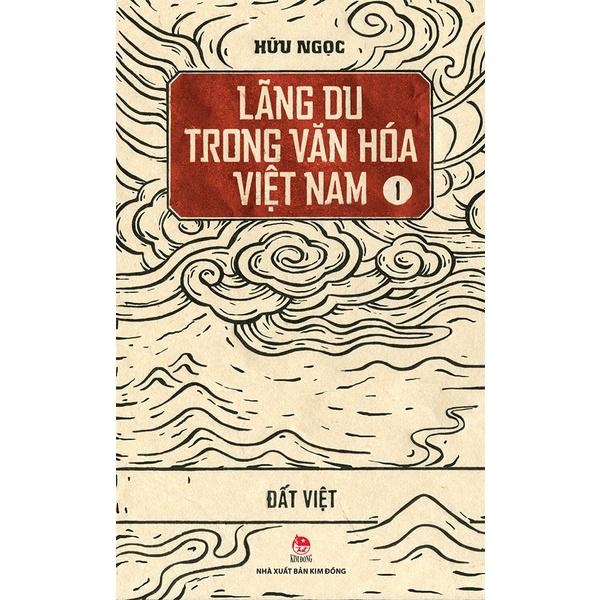 Sách - Lãng du trong văn hóa Việt Nam - Tập 1