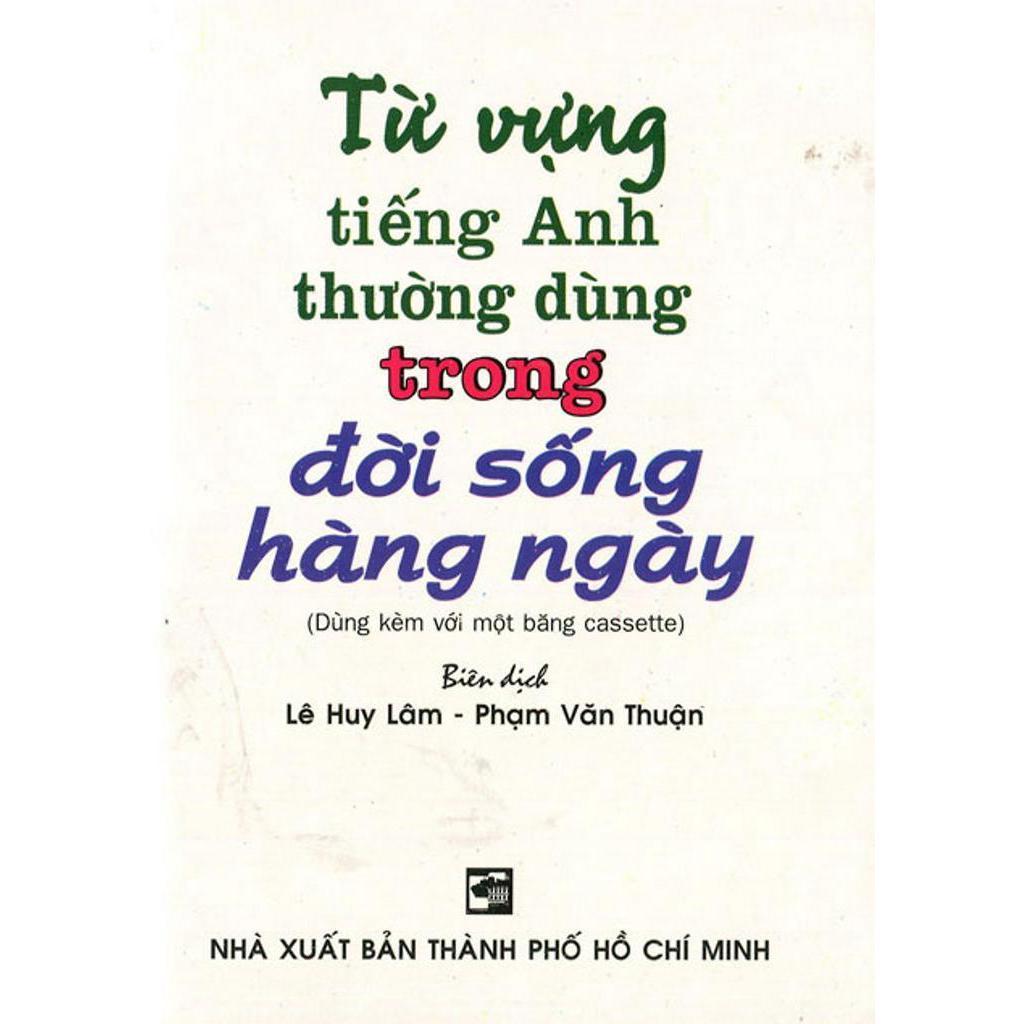 Sách - Từ Vựng Tiếng Anh Thường Dùng Trong Đời Sống Hàng Ngày - Nhân Trí Việt