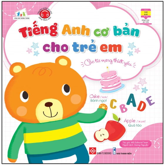 Tiếng Anh cơ bản cho trẻ em - Các từ vựng thiết yếu